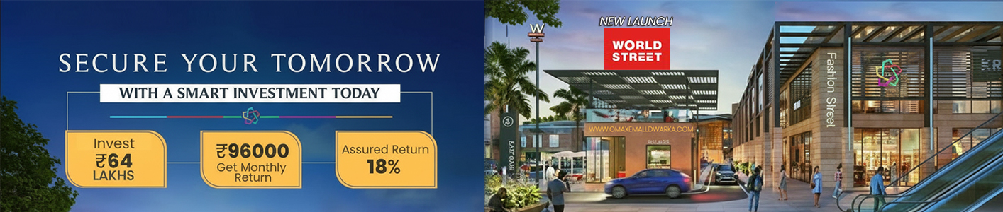 Omaxe World Street Dwarka Banner